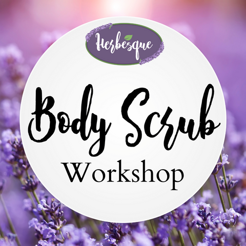 Body Scrub Workshop for 10! *you choose date*